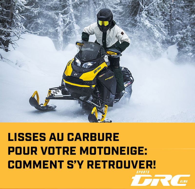 Lisses au carbure pour votre motoneige-Comment s’y retrouver!